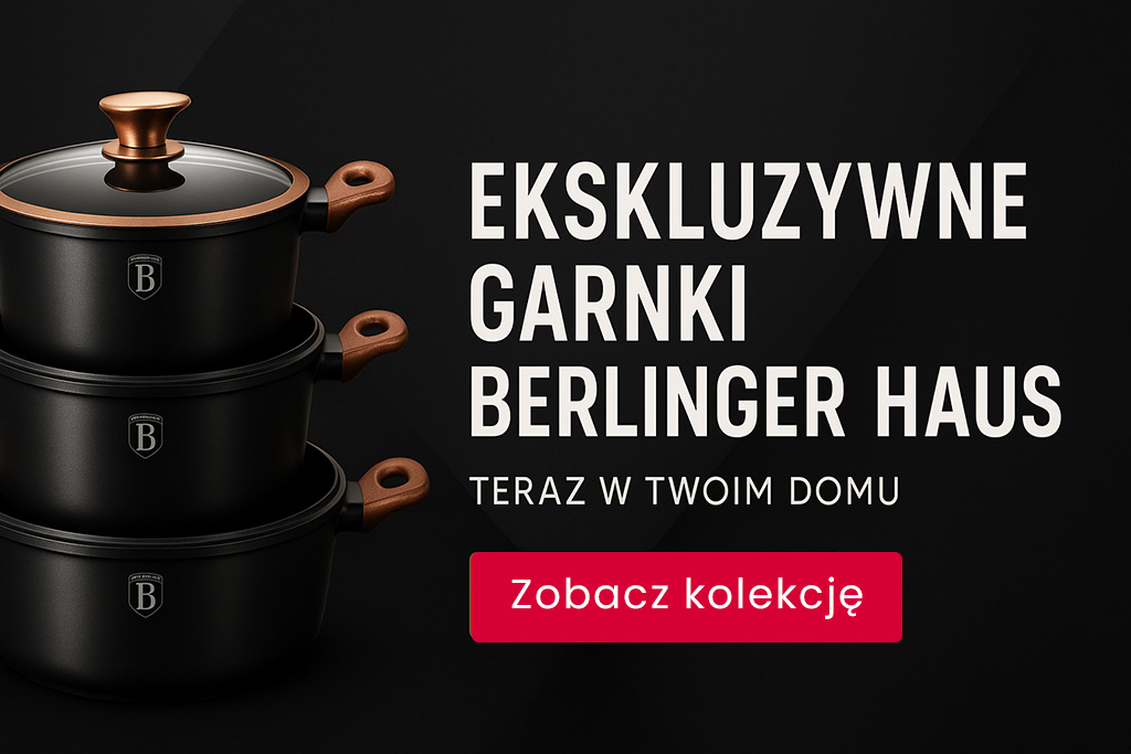 Ekskluzywne garnki Berlingerhaus